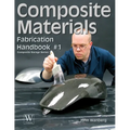 Composite Materials: Fabrication Handbook #1 - Paperback