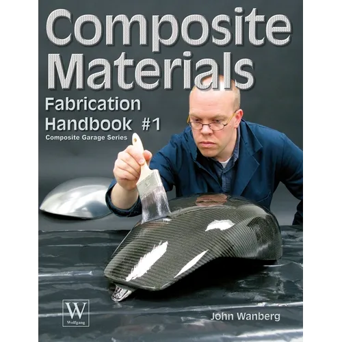 Composite Materials: Fabrication Handbook #1 - Paperback