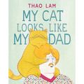 My Cat Looks Like My Dad - Hardcover