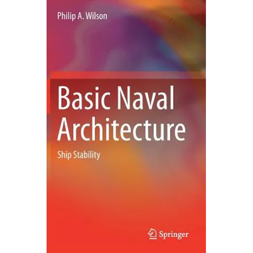 Basic Naval Architecture: Ship Stability - Hardcover