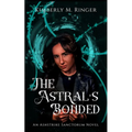 The Astral's Bonded - Paperback