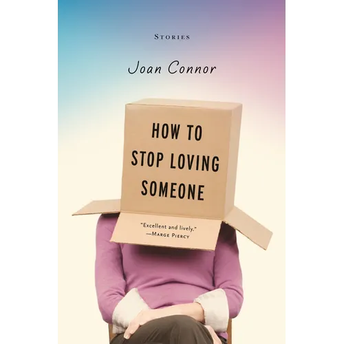 How to Stop Loving Someone - Paperback