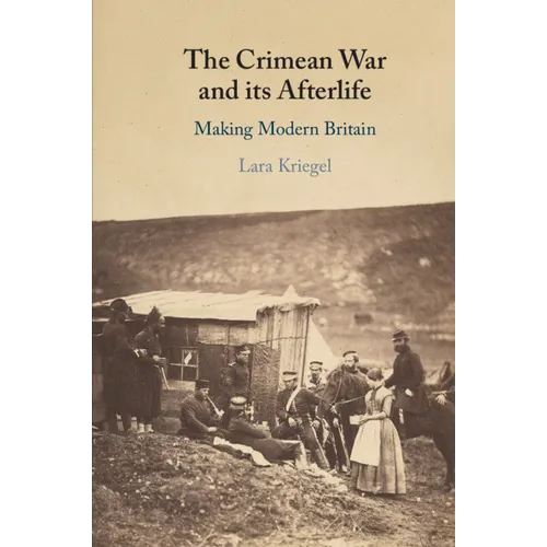 The Crimean War and its Afterlife - Paperback