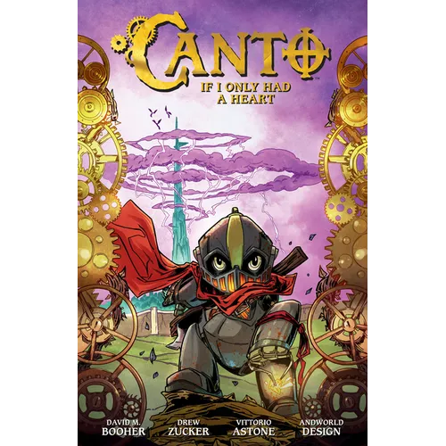 Canto Volume 1: If I Only Had a Heart - Hardcover