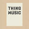 Thing Music - Paperback