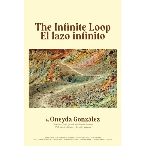 The Infinite Loop/El Lazo Infinito - Paperback