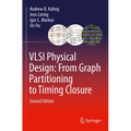 VLSI Physical Design: From Graph Partitioning to Timing Closure - Paperback