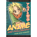 Anime and Philosophy: Wide Eyed Wonder - Paperback
