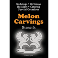 Melon Carvings Stencils - Paperback