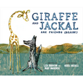 Giraffe and Jackal Are Friends (Again!) - Hardcover