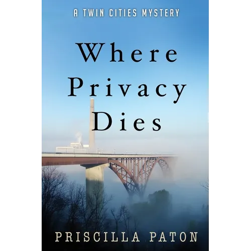 Where Privacy Dies - Paperback