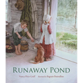 Runaway Pond - Hardcover