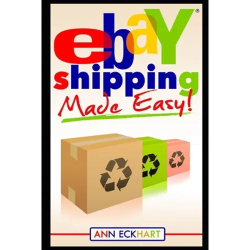 Ebay Shipping Made Easy - Paperback