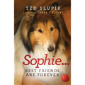 Sophie...Best Friends are Forever - Paperback