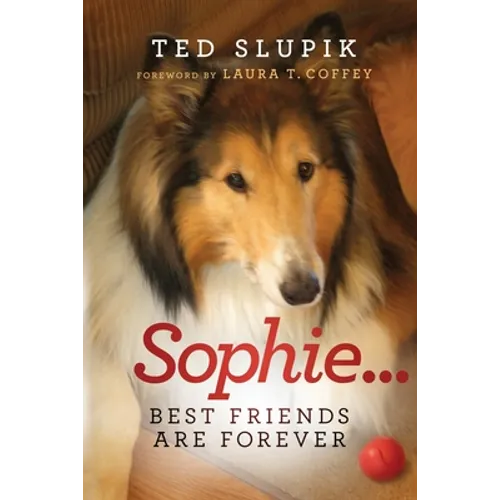 Sophie...Best Friends are Forever - Paperback
