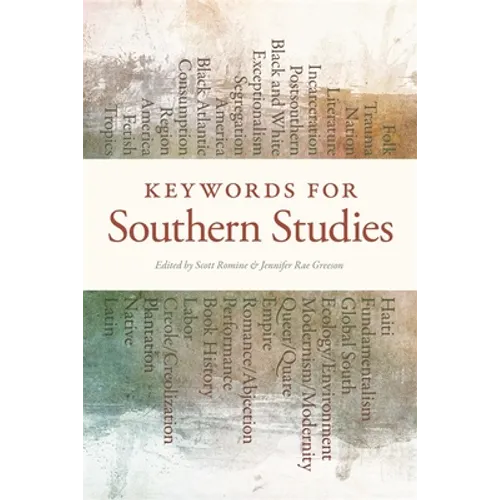 Keywords for Southern Studies