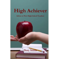 High Achiever - Paperback