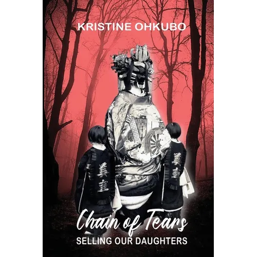 Chain of Tears: Selling Our Daughters - Paperback