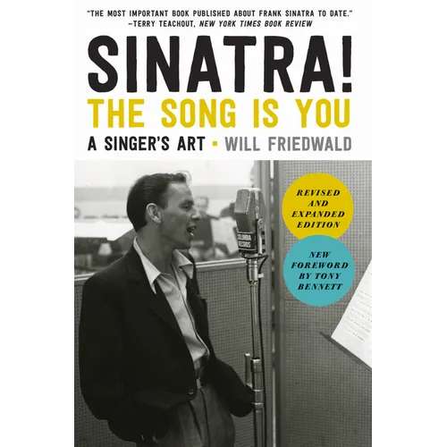 Sinatra! the Song Is You: A Singer's Art - Paperback