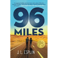 96 Miles - Hardcover