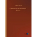 Commentary on Genesis, Vol. I: Volume 1 - Paperback