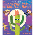 The Ballad of Cactus Joe - Hardcover