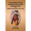 1932 Census of The Standing Rock Sioux Reservation - Paperback