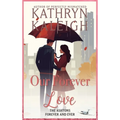 Our Forever Love - Hardcover