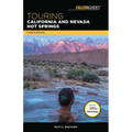 Touring California and Nevada Hot Springs - Paperback