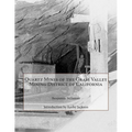 Quartz Mines of the Grass Valley Mining District of California