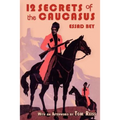 Twelve Secrets in the Caucasus - Paperback