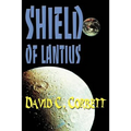 Shield of Lantius - Paperback