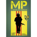 MP - A Novel of Vietnam