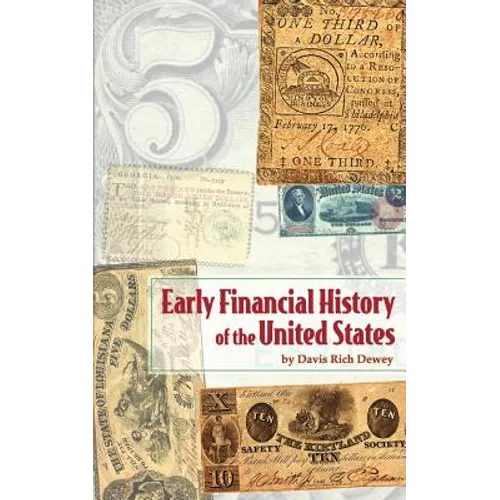 Early Financial History of the United States