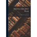 Socialism and War