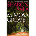 Mimosa Grove - Paperback