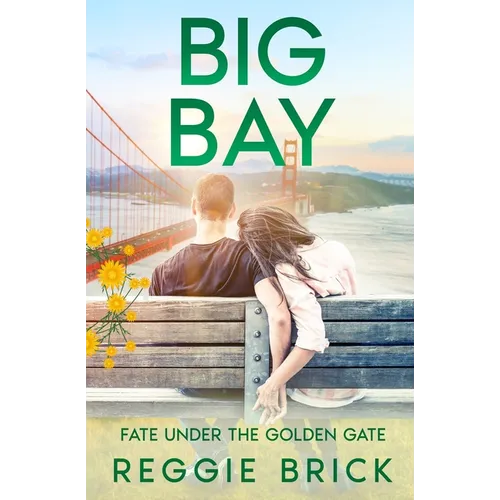 Big Bay Fate Under the Golden Gate - Paperback