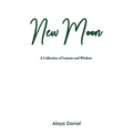New Moon: A Collection of Lessons and Wisdom - Paperback