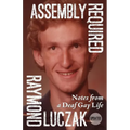 Assembly Required: Notes from a Deaf Gay Life (Updated) - Paperback