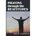 Praying Through the Beatitudes - Paperback