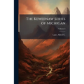 The Keweenaw Series of Michigan