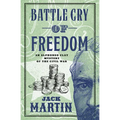 Battle Cry of Freedom