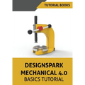 Designspark Mechanical 4.0 Basics Tutorial - Paperback