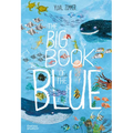 The Big Book of the Blue - Hardcover
