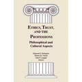 Ethics, Trust, and the Professions: Philosophical and Cultural Aspects - Paperback