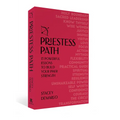 The Priestess Path: Build Your Inner Strength - Paperback