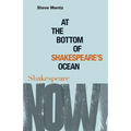 At the Bottom of Shakespeare's Ocean - Paperback