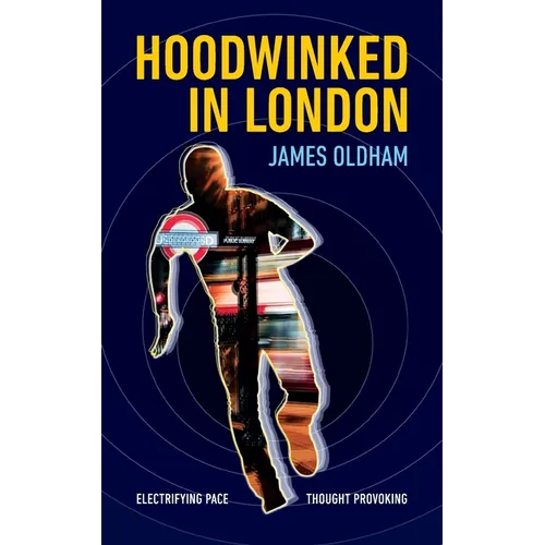 Hoodwinked In London - Paperback