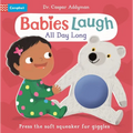 Babies Laugh All Day Long: With Big Squeaker Button to Press - Board Book