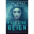 Freezing Reign - Paperback
